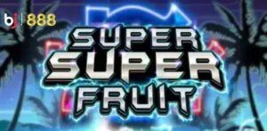 Super super fruit BJ888