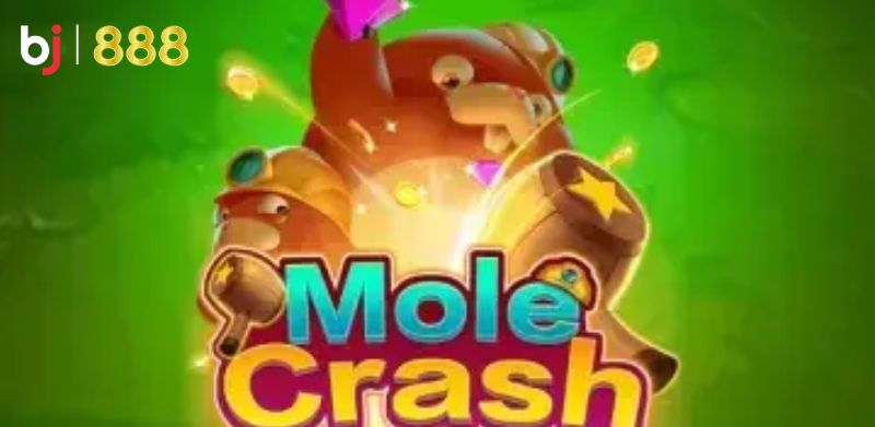 Giới thiệu về game mole crash Bj888