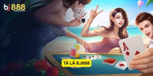 Tá lả BJ888